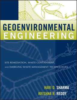 Geoenvironmental Engineering Site Remediation, Waste Containment, and Emerging Waste Management Technologies  9780471215998 Front Cover