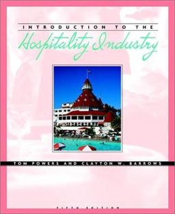 Introduction to the Hospitality Industry
