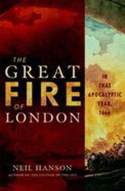 Great Fire of London In That Apocalyptic Year 1666  9780471218227 Front Cover