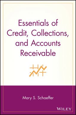 Essentials of Credit, Collections, and Accounts Receivable  9780471220749 Front Cover