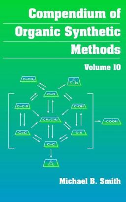 Compendium of Organic Synthetic Methods