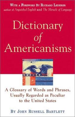 Dictionary of Americanisms Dictionary of Americanisms