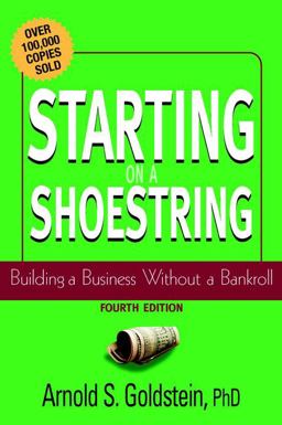 Starting on a Shoestring Building a Business Without a Bankroll 4th 9780471232889 Front Cover
