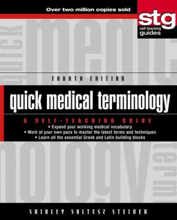 Quick Medical Terminology A Self-Teaching Guide 4th 9780471233596 Front Cover