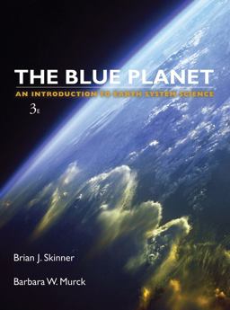 Blue Planet An Introduction to Earth System Science 3rd 9780471236436 Front Cover