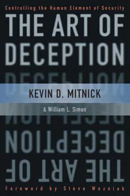 Art of Deception Controlling the Human Element of Security  9780471237129 Front Cover