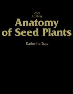 Anatomy of Seed Plants 2nd 9780471245209 Front Cover