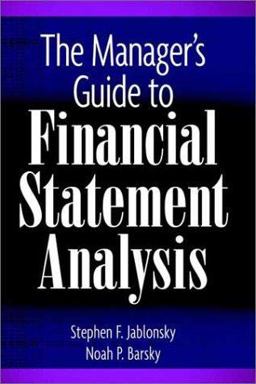 Manager's Guide to Financial Statement Analysis  9780471247272 Front Cover