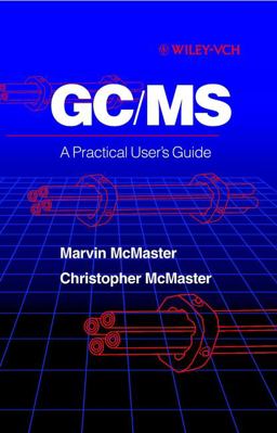 Gc/ms A Practical User's Guide  9780471248262 Front Cover
