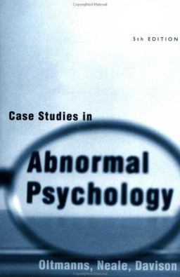 Case Studies in Abnormal Psychology