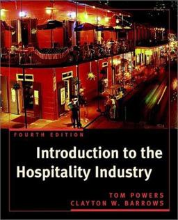 Introduction to the Hospitality Industry