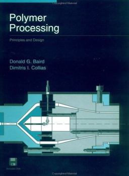 Polymer Processing Principles and Design 1st 9780471254539 Front Cover