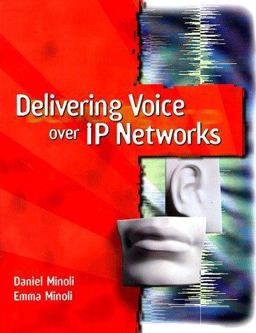 Delivering Voice over IP Networks