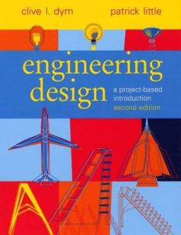 Engineering Design A Project-Based Introduction 2nd 9780471256878 Front Cover