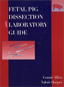 Fetal Pig Dissection  9780471264583 Front Cover
