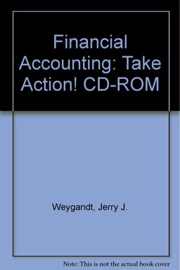 Financial Accounting, Take Action!