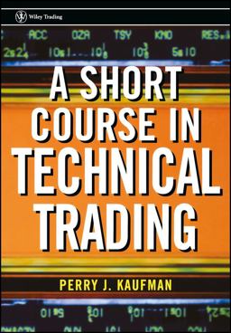 Short Course in Technical Trading  9780471268482 Front Cover