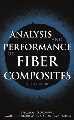 Analysis and Performance of Fiber Composites 3rd 9780471268918 Front Cover