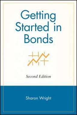 Getting Started in Bonds