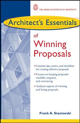 Architect's Essentials of Winning Proposals  9780471272410 Front Cover