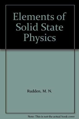 Elements of Solid State Physics