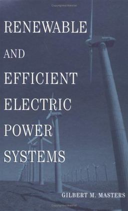 Renewable and Efficient Electric Power Systems  9780471280606 Front Cover