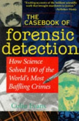The Casebook of Forensic Detection The Casebook of Forensic Detection