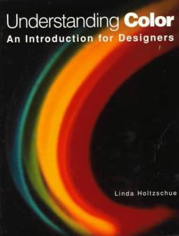 Understanding Color An Introduction for Designers  9780471285960 Front Cover