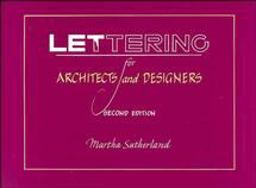 Lettering for Architects and Designers 2nd 9780471289555 Front Cover
