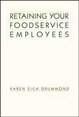 Retaining Your Foodservice Employees