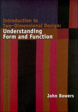 Introduction to Two-Dimensional Design Introduction to Two-Dimensional Design