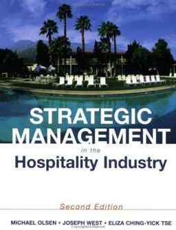 Strategic Management in the Hospitality Industry 2nd 9780471292395 Front Cover