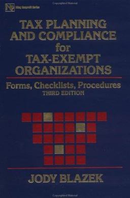 Tax Planning and Compliance for Tax-Exempt Organizations