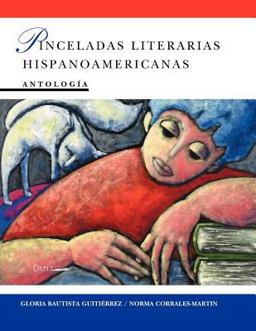 Pinceladas Literarias Hispanoamericanas  9780471297475 Front Cover