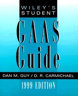 The Wiley's Student's GAAS Guide 1999
