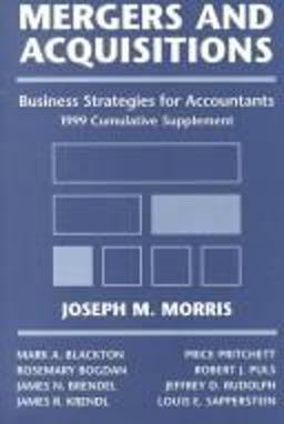 Mergers and Acquisitions: Business Strategies for Accountants
