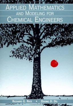 Applied Mathematics and Modeling for Chemical Engineers  9780471303770 Front Cover