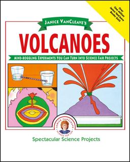 Janice VanCleave's Volcanoes Janice VanCleave's Volcanoes