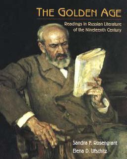 Golden Age Readings in Russian Literature of the Nineteenth Century 3rd 9780471309406 Front Cover