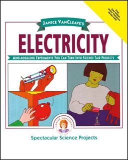 Janice VanCleave's Electricity Janice VanCleave's Electricity