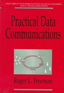 Practical Data Communications 1st 9780471310211 Front Cover