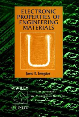 Electronic Properties of Engineering Materials  9780471316275 Front Cover