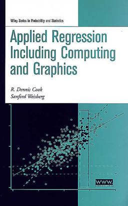 Applied Regression Including Computing and Graphics  9780471317111 Front Cover