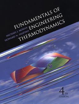 Fundamentals of Engineering Thermodynamics Fundamentals of Engineering Thermodynamics