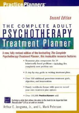 The Complete Adult Psychotherapy Treatment Planner