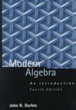 Modern Algebra 4th 9780471321477 Front Cover