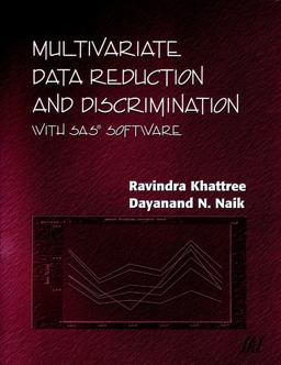 Multivariate Data Reduction and Discrimination with SAS Software 2nd 9780471323006 Front Cover