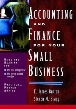 Accounting and Finance for Your Small Business