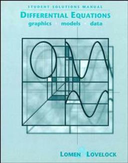 Student Solutions Manual to Accompany Differential Equations: Graphics, Models, Data