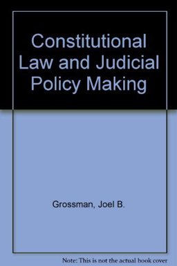 Constitutional Law and Judicial Policy-Making